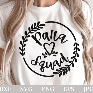 Para Squad PNG, Para Squad SVG, Paraprofessional Png, Paraprofessional Shirt Png Design, Para Life Png, Para Png Sublimation, Para Gift Idea