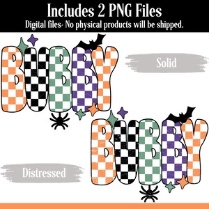 May include: Two digital PNG files with the word "BOO-BY" in orange, black, green, and purple checkered patterns. The design includes stars, a spider, and a bat. The word "Solid" is above the first design and "Distressed" is above the second.