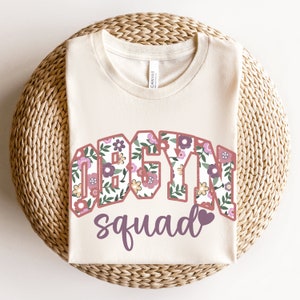 Flower OBGYN PNG | Trendy Ob/gyn Png Sublimation Design Ob Gyn Shirt ...