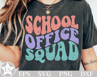 School Office Staff SVG | School Office Svg | School Office Squad Svg | Office Squad Shirt Svg | School Front Office Svg | School Office Png