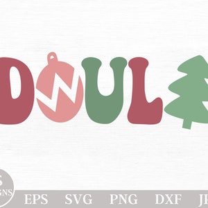 Christmas Doula SVG | Christmas Doula PNG | Doula Holiday Svg | Christmas Doula Sublimation Png | Christmas Doula Shirt Png | Doula Svg Gift