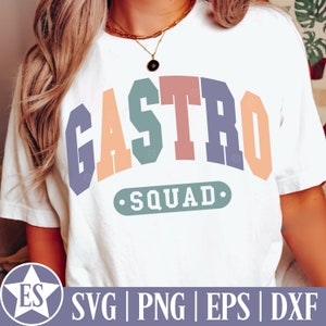 Gastro Squad SVG & PNG | Gastro Nurse Svg Gastroenterology Svg Gastroenterologist Svg Colon Svg Digestive Health Svg Gastroenterology Nurse
