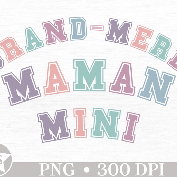 Grand-Mère Maman Mini PNG | Mother's Day Png Design | Grand-Mère Maman Mini Sublimation | Mère and Mini Png | French Family Png Shirt Design