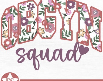 Flor OBGYN PNG / Moda Ob/Gyn Png Diseño de sublimación Ob Gyn Camisa Png Ob-Gyn Enfermera Png Floral Obgyn Squad Png Obgyn Crew Png Descargar