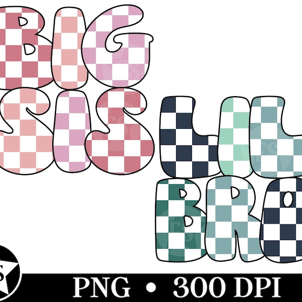 Checkered Big Sis and Lil Bro PNG | Big Sister Little Brother Png Shirt Design Retro Big Sis Lil Bro Set Matching Siblings Png for T-Shirts