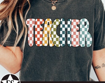 Retro Teacher PNG | Teacher Sublimation Design First Day of School Teacher Png Teach Png File Checkered Teacher Shirt Png Digital Download