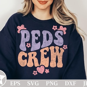 PEDS Crew  Png Design | Pediatric Nurse Png | PEDS Sublimation Designs | Pediatric Nurse Svg Nurse Png | Pediatric Png | Peds Nurse Svg File