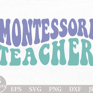 Montessori SVG / Insegnante Montessori SVG / PNG Montessori / Camicia Insegnante Montessori Svg / Insegnante Montessori Png / Svg Montessori Taglia File