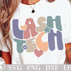 Lash Tech Svg | Lash Artist Svg | Lash Tech Png | Eyelash Technician Svg | Lash Tech Sublimation | Lash Hustler Png | Lash Tech Shirt Svg
