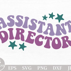 Assistant Director SVG | Assistant Director PNG | Assistant Director Sublimation Png Design | Assistant Director Svg Shirt Design