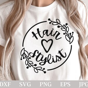 Hair Stylist SVG | Salon Svg | Hair Stylist Png | Hair Stylist Shirt Svg | Barber Png | Salon Sublimation Png| Hair Stylist Printable Design