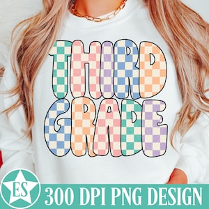 May include: A white t-shirt with the text "Third Grade" in colorful checkered letters. The letters are in a retro style font.