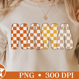 Herfst mama, png PNGEgg | Checkered Mama Fall png Pumpkin Mama png Fall Mom png Orange Checker Mama png Thanksgiving Mama png digitale downloadbestanden