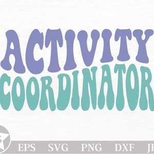 Coordenador de Atividades PNG | Coordenador de Atividades SVG | Coordenador de Atividades Svg | Sublimação de Atividades | Camisa do coordenador de atividades Svg