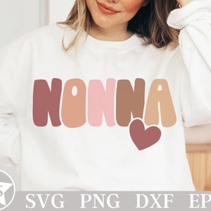 Nonna SVG | Nonna Png | Gift for Nonna Svg | Italian Family Reunion Svg | Italy Mother&#39;s Day | Italian Grandma Svg | Nonna Shirt Svg File