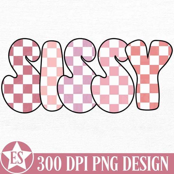 Checkered Retro Sissy Sister PNG | Pink Trendy Sister Shirt Design Checked Sissy Sublimation PNG Digital Download Sister Png Sissy Png Files