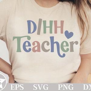 D/HH Professor Svg | D/HH Professor Png | Professor surdo e com deficiência auditiva Svg | Design de sublimação D/HH | Dh Svg | Dhh Png |Educação De Surdos Svg