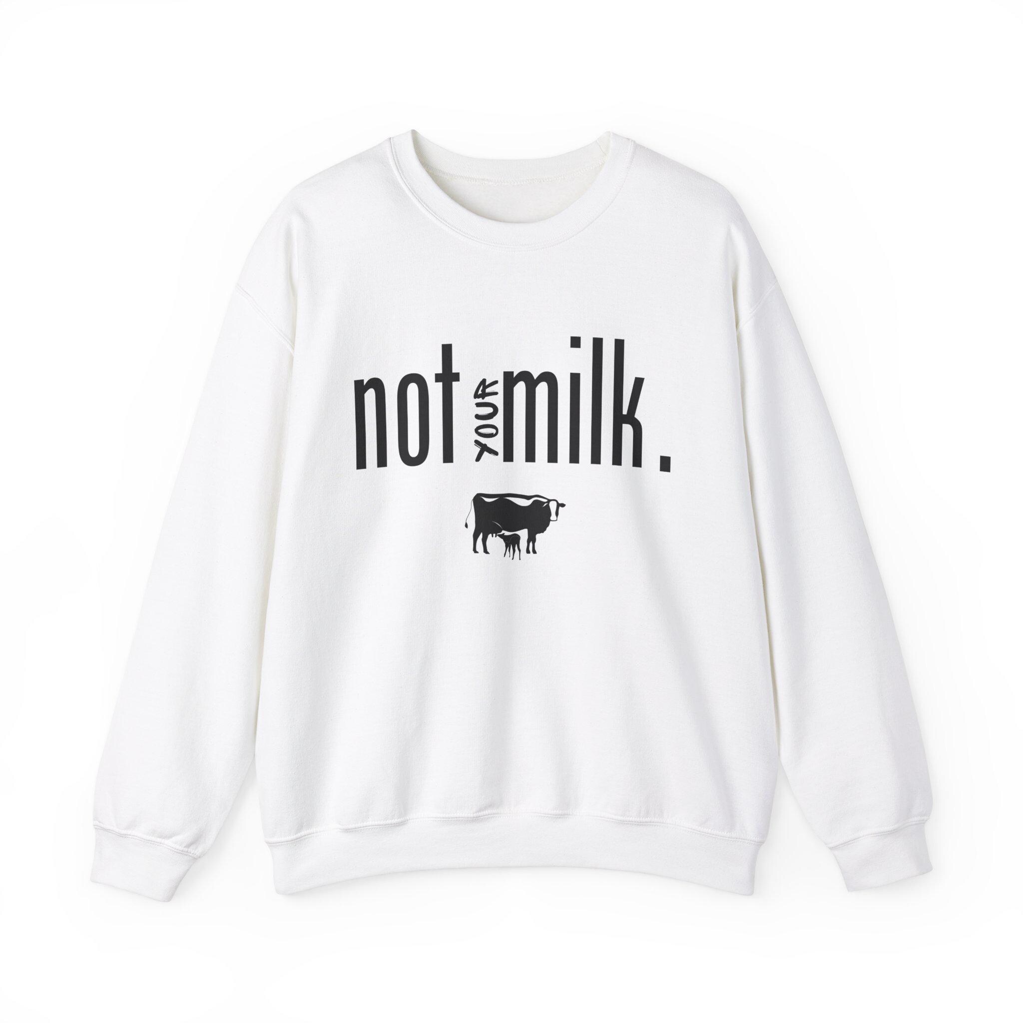 Got milk sweatshirt deals