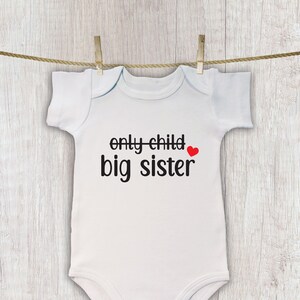 Only Child, Big Sister Tee, Unisex Baby Clothing, Sibling Shirt for Girls, Infant Coming Home Outfit, Baby Shower Gift, Big Sister Bodysuit