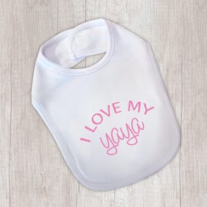 I Love My Yaya Bib, Baby Cotton Bib, Infant Bib, Baby Shower Gift, Newborn Baby Gift, Family Baby Bib, Kids Baby Bib, Grandmother Cotton Bib