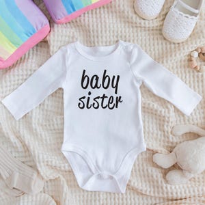 Baby Sister Bodysuit, Baby Girl Clothing, New Sibling Shirt, Infant Sister Coming Home Outfit, Baby Shower Gift, Newborn Baby Sister