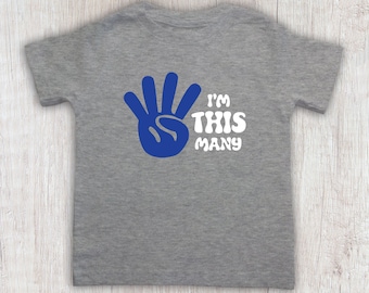 I'm This Many 4th Birthday Tee, Second Birthday Shirt, Unisex Numbered Birthday Shirts 2-5, Boys Birthday Shirt, Girls Birthday Party Top