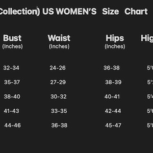 May include: A size chart for US women's clothing, with bust, waist, and hip measurements in inches, and height ranges. Sizes range from XS to XL. The chart is on a dark background.