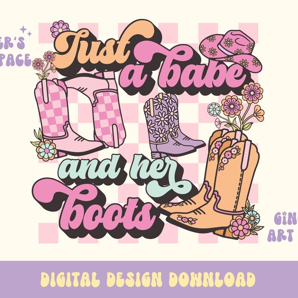 Cowgirl Boots PNG, Country Cowgirl PNG, Country Girl Sublimation, Groovy Cowgirl PNG, Retro Cowgirl Sublimation, Cowgirl Boots Svg
