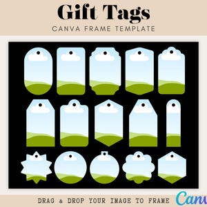 May include: A collection of gift tags in various shapes, each featuring a sky and landscape design. The tags have a white cloud and green hills against a blue sky. The words "Gift Tags" and "Canva Frame Template" are at the top.