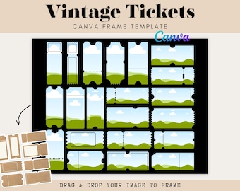 Vintage Ticket Canva Frames | Scrapbook, Junk Journal Templates | Drag & Drop Canva Template (Digital Download)