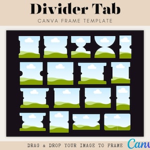 Puede incluir: Plantilla de marco Canva negro con varios diseños de pestañas divisorias. Cada pestaña presenta un paisaje con cielos azules, nubes blancas y colinas verdes. El texto "Divider Tab" y "Canva Frame Template" está en la parte superior.
