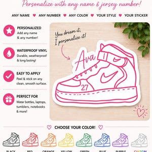 May include: A custom sneaker sticker featuring a high-top shoe outline in pink with the name Ava and number 27. The graphic includes text: CUSTOM SNEAKER STICKERS, You dream it, I personalize it!, and color options including black, red, orange, yellow, green, blue, purple.