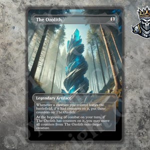 May include: A trading card featuring "The Ozolith" with a blue crystal formation in a forest setting. The card has text that reads "Legendary Artifact" and game instructions. A skull with a crown is in the upper right corner.