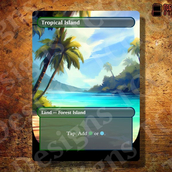 Tropical Island MTG Compatible Proxy - Full Art Custom Card - (2024 Refresh)