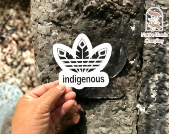 Indigenous Native Saying Glossy Sticker Decal Handmade FREE SHIP!