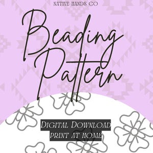Native Floral Beadwork Template – Flat Stitch, 2 Patterns (PDF Pattern)