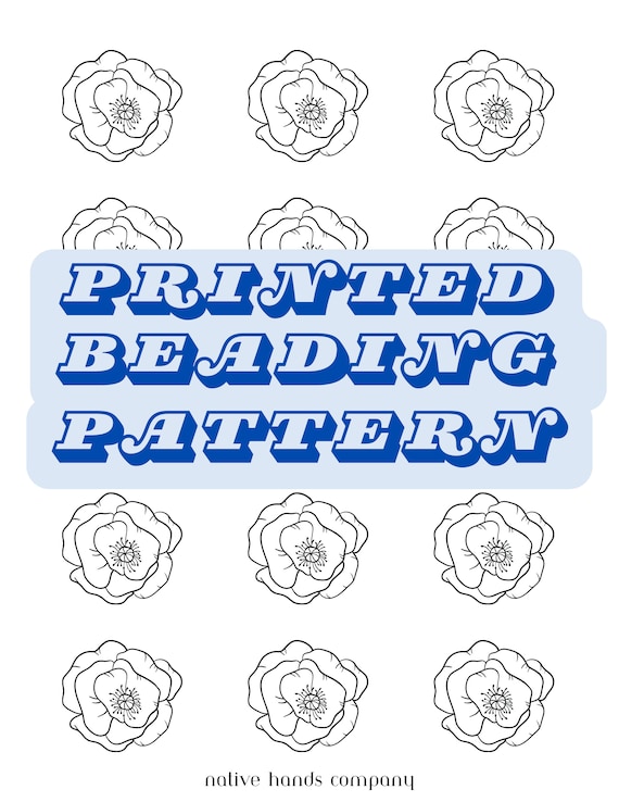PRINTED Native Beadwork Printable Poppy Poppies  Beading Pattern  2 Sizes
