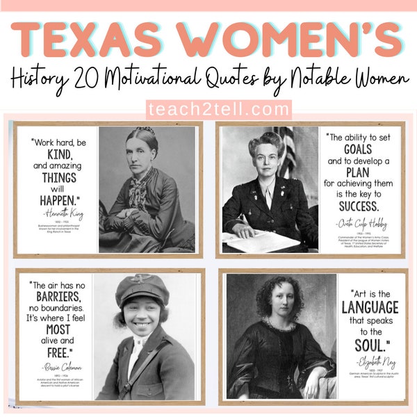 Texas Womens History Month Posters, Bulletin Board, Women In Texas History, Influential Women Quotes, Inspirational Quotes, Classroom Decor