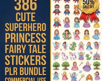 386 Digital Stickers Bulk PLR Commercial Use Pack | Cute Superhero Princess Fairy Tale PNG ClipArt | Printable Whole Shop Stickers Bundle