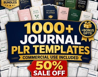 May include: A collection of 1000+ journal PLR templates featuring 11 premium bundles including business, finance, budget, crypto, health, fitness, pet care, recipe, student, habit, goal, and gratitude journals with text overlays stating 50% sale off.