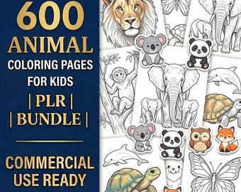 May include: A digital bundle of 600 animal coloring pages for kids. The image features a lion, elephant, koala, panda, owl, fox, turtle, dolphin, monkey, and butterfly. Text on the left reads "600 ANIMAL COLORING PAGES FOR KIDS | PLR | BUNDLE | COMMERCIAL USE READY."