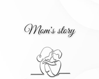 La historia de mamá