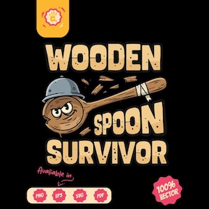 May include: A cartoon graphic on a black background features a wooden spoon wearing a helmet, with the text "WOODEN SPOON SURVIVOR". The spoon has a face and is breaking apart. The image includes file type icons.