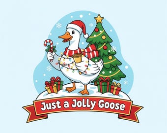 Just a Jolly Goose