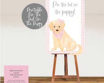 May include: Printable "Pin the Tail on the Puppy!" game sign featuring a yellow Labrador puppy with a pink bow and pink bandana. The sign is 24 inches by 36 inches and the tail is 8.5 inches by 11 inches.