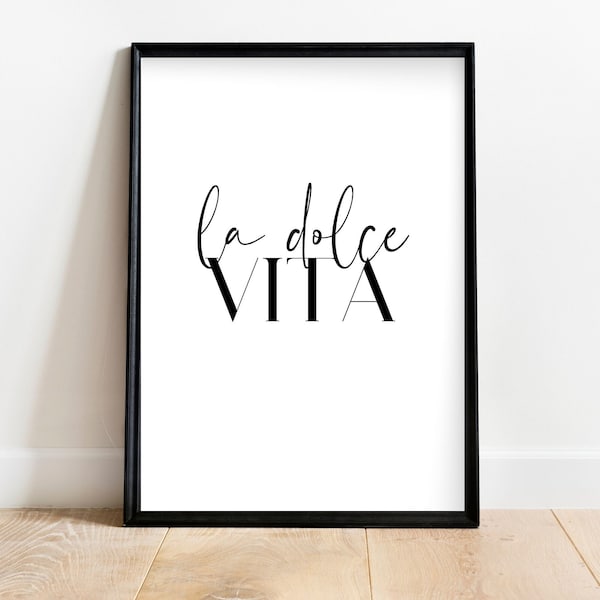 La Dolce Vita Trendy Print, Italian Home Decor, Gift for Women, Travel City Black and White Wall Art Poster, Unique Bedroom Digital Download