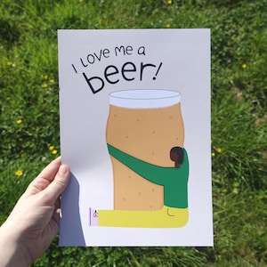 I Love Me A Beer A4 Print