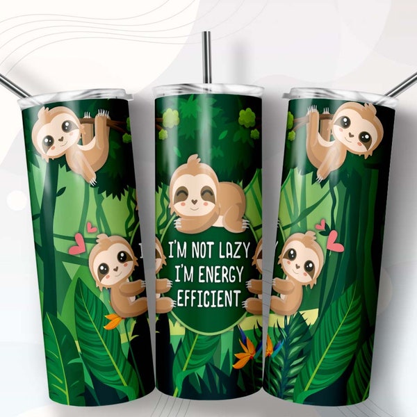 Sloth gift Sublimation designs PNG 20 Oz Tumbler Funny tumble Seamless wrap tapered straight template skinny Tumbler, PNG  Digital download