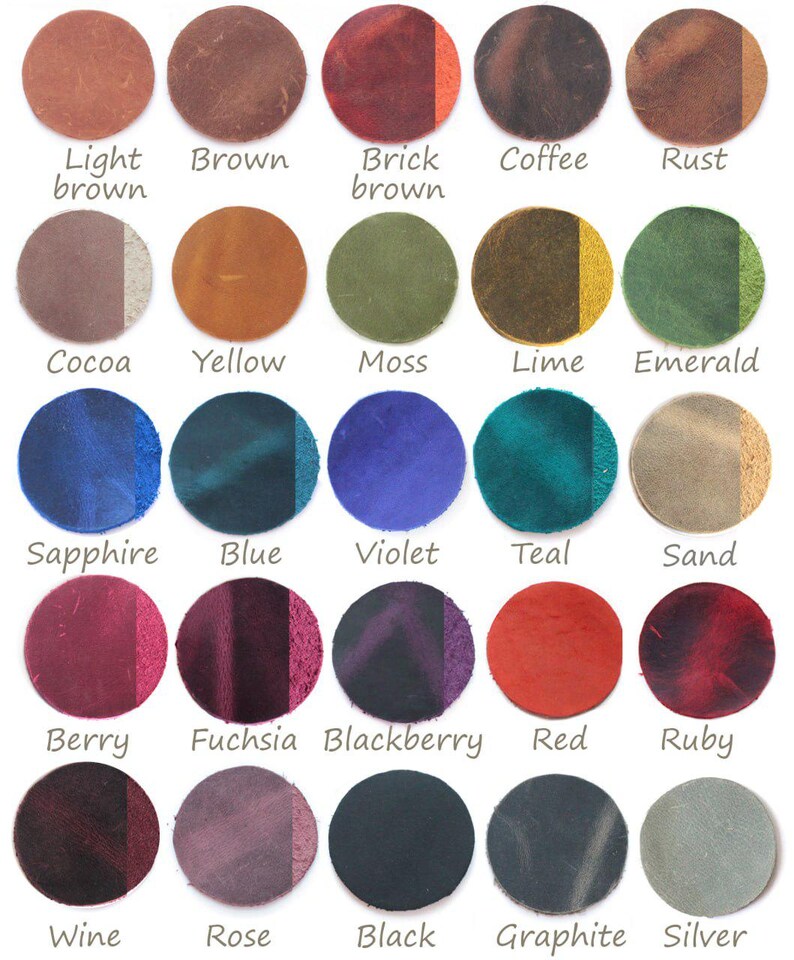 May include: A color chart featuring 25 circular leather swatches. Colors include light brown, brown, brick brown, coffee, rust, cocoa, yellow, moss, lime, emerald, sapphire, blue, violet, teal, sand, berry, fuchsia, blackberry, red, ruby, wine, rose, black, graphite, and silver.