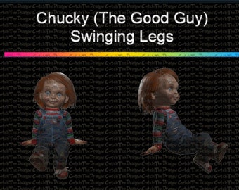 D B D Chucky (The Good Guy) Swinging Their Legs